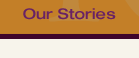 Our Stories